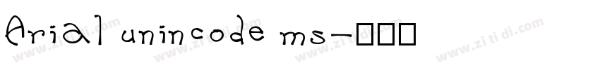 Arial unincode ms字体转换